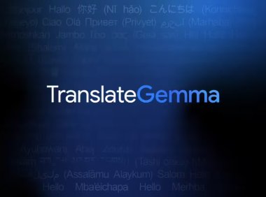 谷歌最强 AI 开放翻译模型：TranslateGemma 登场，手机也能跑